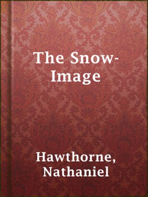 cover image of The Snow-Image